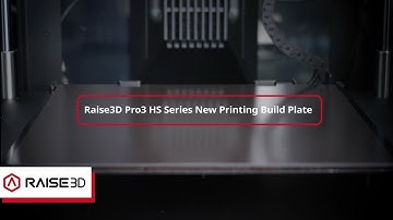 Raise3D Pro3 HS Series New Printing Build Plate