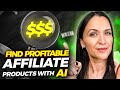 Ai reveals most profitable affiliate products in seconds  full tutorial