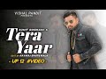 Sumit goswami  tera yaar cover song  vishal pandit  raviraj bhopewala  new haryanvi songs 2020