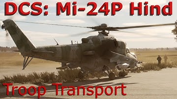 DCS Mi-24P: Practice Flight - Troop Transport