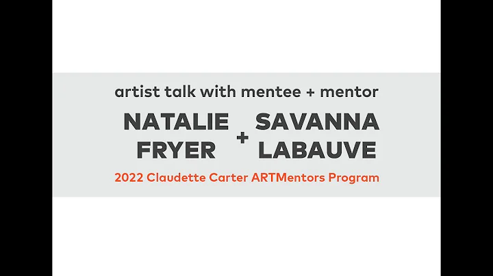 Claudette Carter ARTMentors Program 2022  Natalie ...