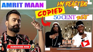 Amrit Maan Copied Beat From 50 Cent - DjNavi Reaction