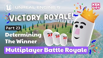 Determining the Winner (Match Result) | 23 | Multiplayer Battle Royale | Tutorial | Unreal Engine 5