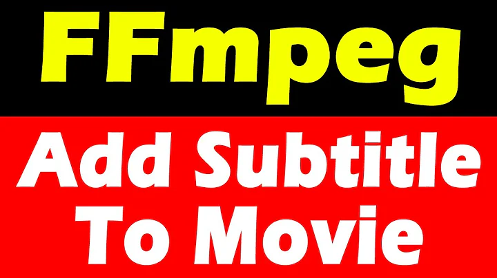 FFmpeg | Adding Subtitle to a Movie