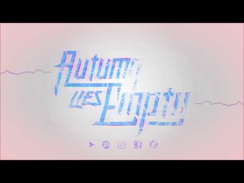 Autumn Lies Empty - Tension (Official Streaming Video)