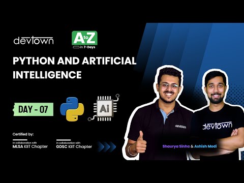 [LIVE] DAY 07 -  Python And Artificial Intelligence  | COMPLETE in 7 - Days