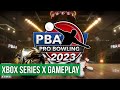 Pba pro bowling 2023  xbox series x gameplay