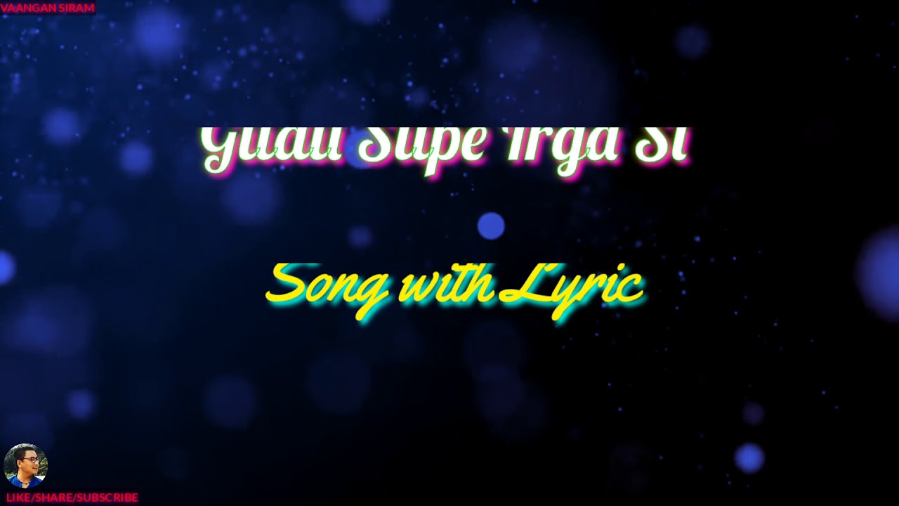 Giidii Siipe Irga Si Tamak Nokke Lok || Adi Song Lyrical Video ||