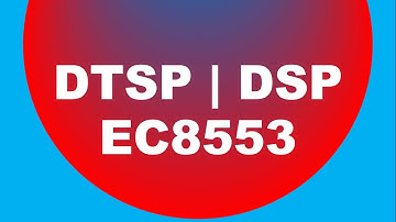 ec8553 discrete time signal processing important questions | ELEMENTARY OF DSP | unit 1| CHROME TECH