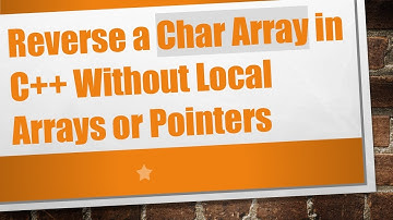 Reverse a Char Array in C++ Without Local Arrays or Pointers
