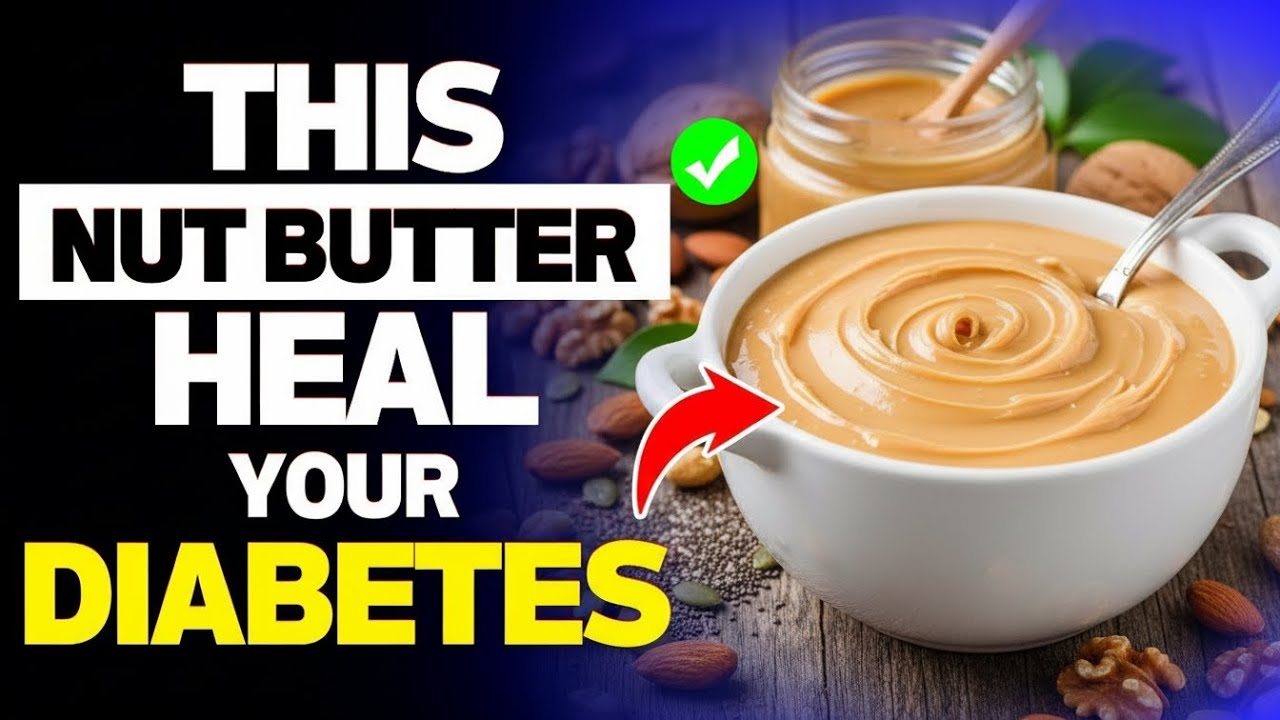 The Nut Butter Doctors Recommend for Better Blood Sugar Balance After 60