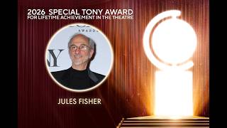 Jules Fisher | 2026 Lifetime Achievement Tony Award Acceptance Speech