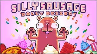 Silly Sausage: Doggy Dessert Walkthrough (full)