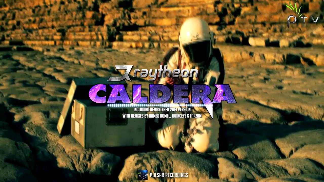 Watch Raytheon - Caldera (Remaster 2014) on YouTube Watch Raytheon - Caldera (Remaster 2014) on YouTube