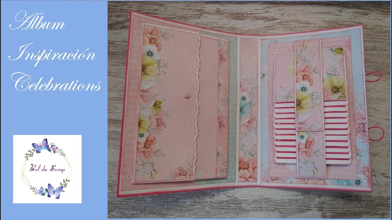Album Celebrations Inspiración + colección papeles - Bel du Scrap
