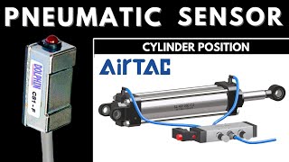 How to Control Pneumatic Cylinder using Magnetic Sensor? AIRTAC Pneumatic Sensor CS1-U