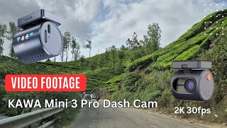 KAWA Mini 3 Pro Dash Cam – Original Video Footage (Day & Night Test)