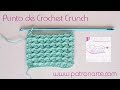 Punto de Crochet Crunch