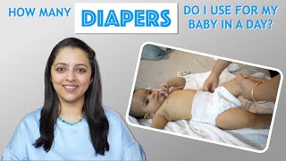 How many Diapers do I use for my Baby in a day | एक दिन में कितने Diapers इस्तेमाल होते है screenshot 3