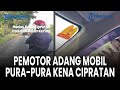 Pemotor Adang Mobil Pura-pura Kena Cipratan Air padahal Jalan Kering