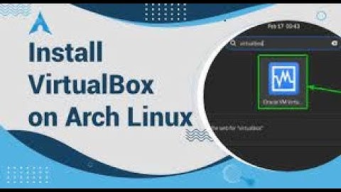 virtualbox install in Arch linux with all dependencies