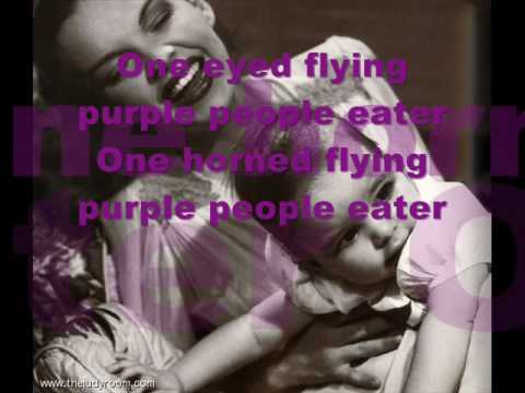 Judy Garland Purple People Eater (with lyrics)