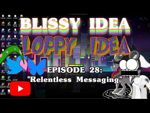 BILI - Episode 28: "Relentless Messaging"