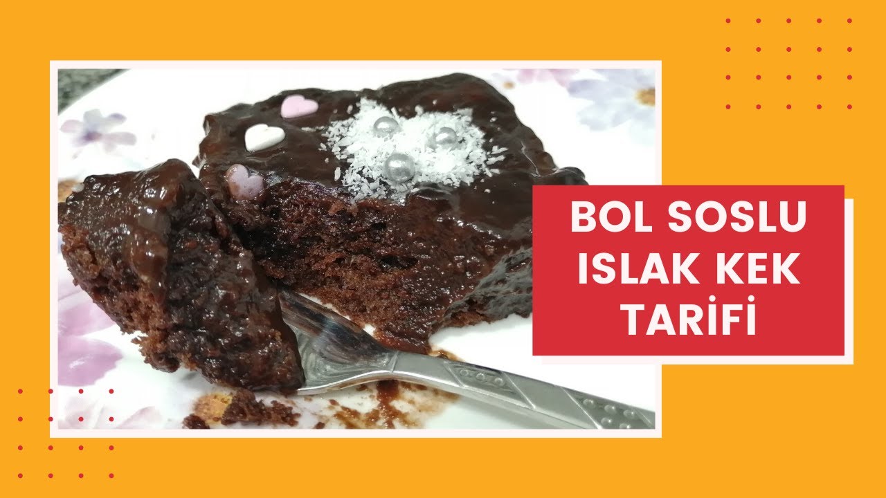 1 DİLİM KESİNLİKLE YETMEYECEK! BOL SOSLU ISLAK KEK TARİFİ YouTube