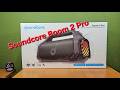 Soundcore Boom 2 Pro, review y unboxing en español