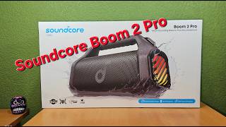 Soundcore Boom 2 Pro, review y unboxing en español