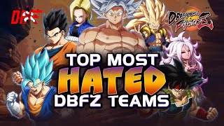 TOP Most Hated DBFZ Teams | DashFight