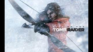Прохождение игры Rise of the Tomb Rider. Часть 14. Экстремальное выживание.