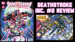 Deathstroke Inc. (2021-) #2 Review