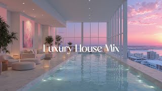 Luxury House Mix  Soothing Deep House  Ambient Focus   Rooftop Spa