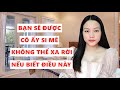 Bạn sẽ được cô ấy si mê không thể rời nếu biết điều này