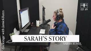 Sarah’s Story, Sarah Rumel