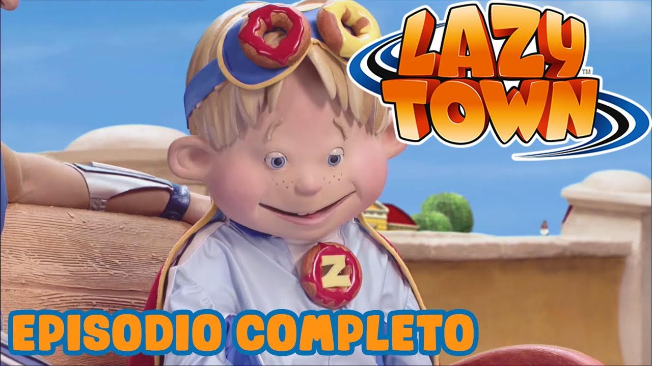 Héroe Por Un Día Lazy Town En Español Dibujos Animados En Español Youtube 