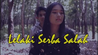 Viguran - Lelaki Serba Salah (Official Music Video)