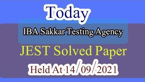 Today JEST Fully Solved Paper by IBA || Held at 14-09-2021(@TEXTBOOKMCQSGMN )|IBA Solved Paper |