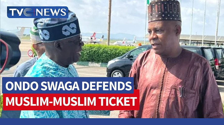 VIDEO: Ondo Swaga Defends Muslim-Muslim Ticket