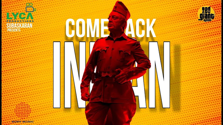 INDIAN 2 - COME BACK INDIAN Lyrical Video | KamalHaasan | Shankar | Anirudh | Subaskaran | Lyca |
