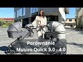 Porwnanie muuvo quick 30 i 40