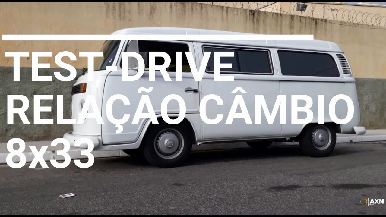 Test Drive Kombi com Câmbio Relação 8x33 - Substituição do Câmbio 7x36 por 8x33