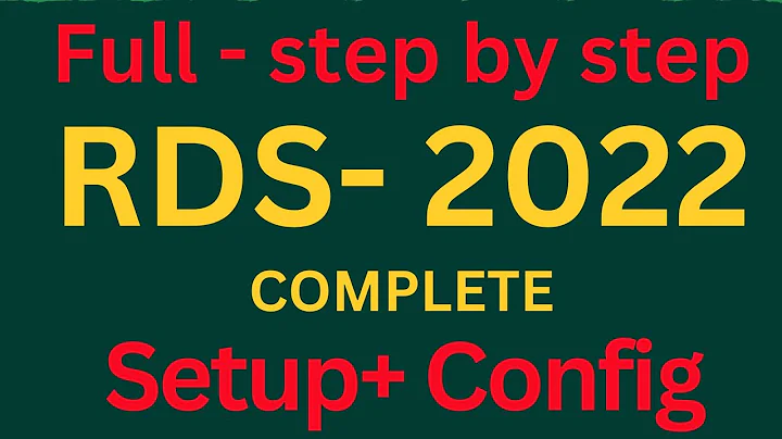 FULL Setup Install and Configure Remote Desktop Services RDS  Windows Server 2022 ((Terminal Server)