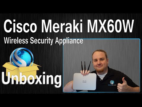 Cisco Meraki MX60W Wireless Security Appliance Unboxing