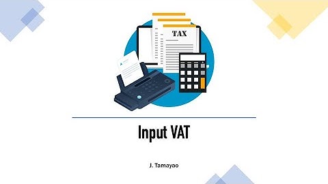 TAX - Input VAT