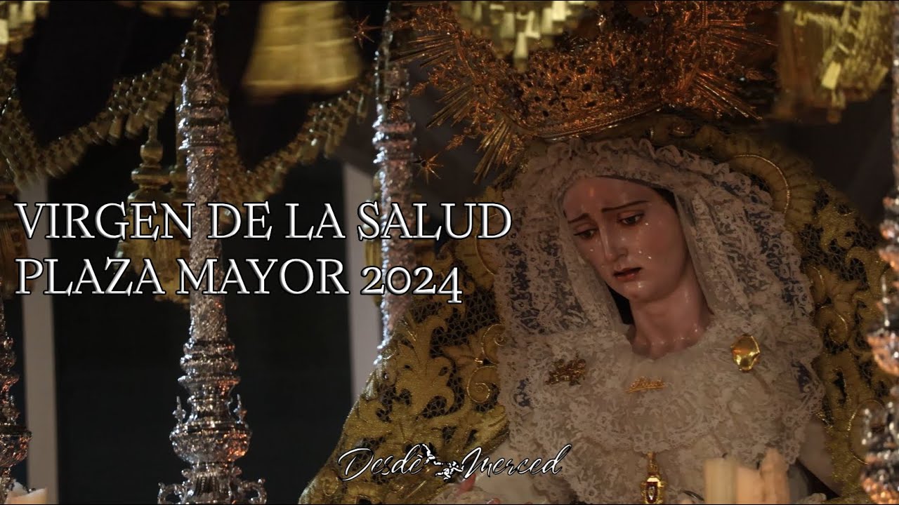 4K || VIRGEN DE LA SALUD || PLAZA MAYOR || SF MARÍA INMACULADA || CIUDAD REAL 2024