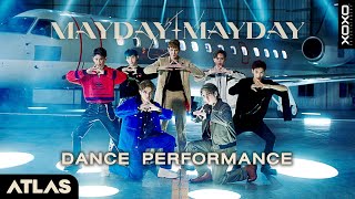 ATLAS - MAYDAY MAYDAY | Dance Performance