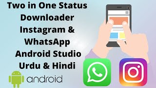Two in One status downloader android screenshot 1