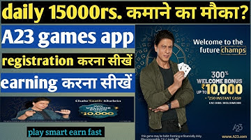 A23 Games | A23 Games APP ME Account Kaise Banaye | A23 Games App | A23 Games Kaise Khele |